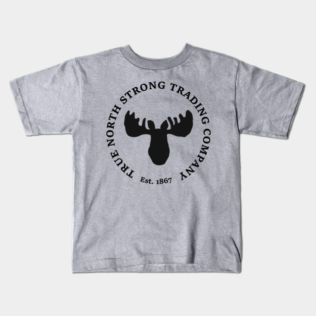 True North Strong Trading Company, 9 Kids T-Shirt by inkandespresso7